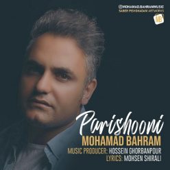Mohamad Bahram – Parishooni